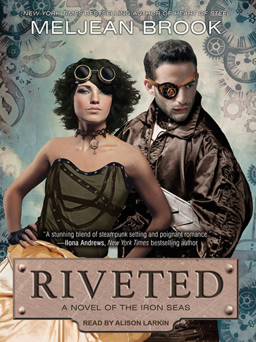 Title details for Riveted by Meljean Brook - Available